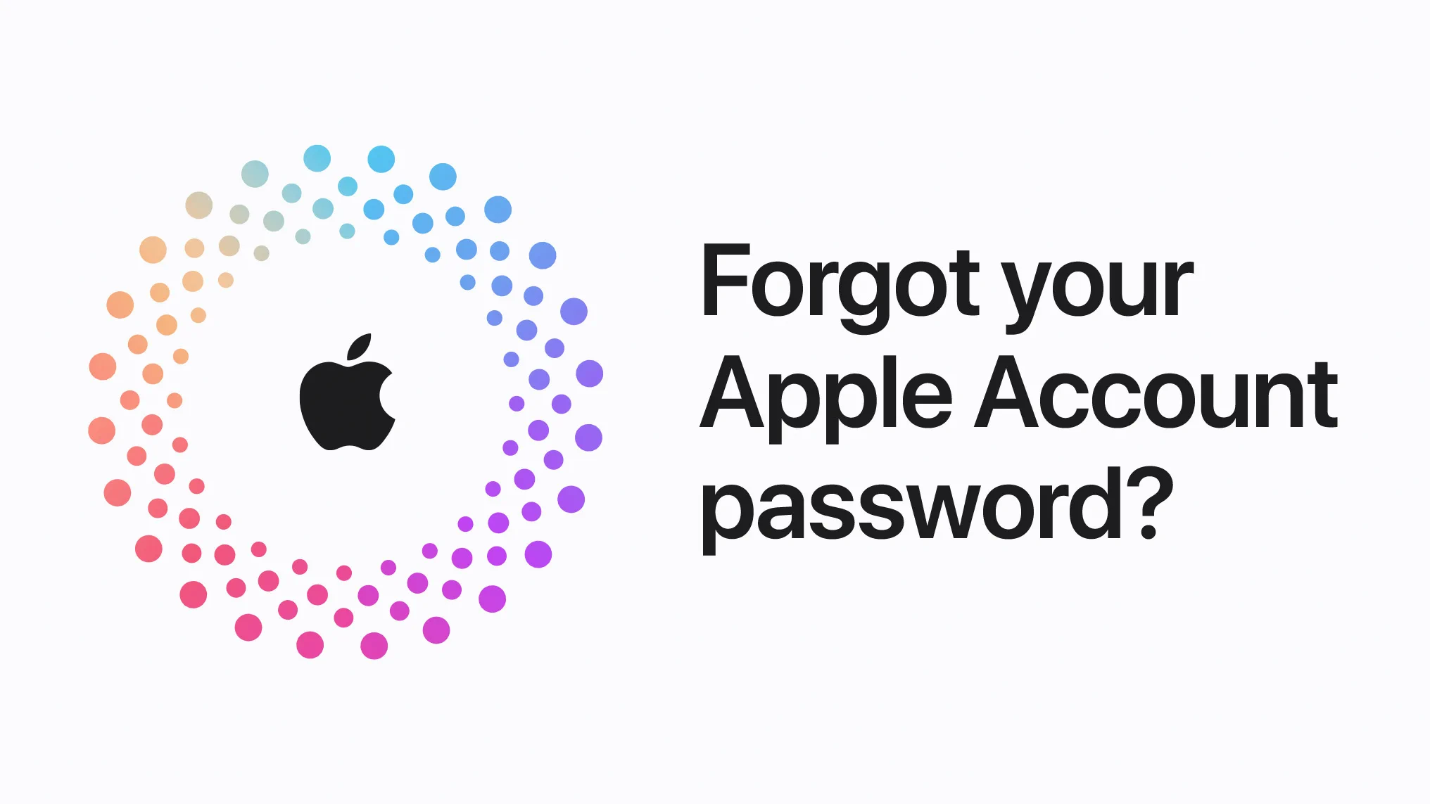 Forgot your Apple Account password?