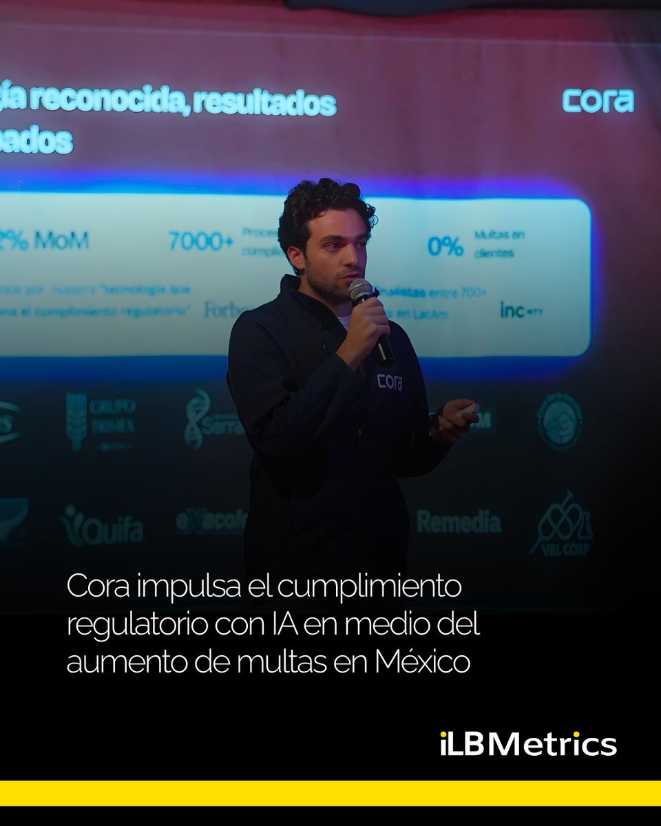 🇲🇽  Con más multas de la Comisión Nacional Bancaria y de Valores (CNBV) y Cofepris, cumplir ya es clave para operar en #México.

La startup Cora Ai, ha gestionado más de 7,000 procesos sin sanciones. Para Juan Pablo Vera, su cofundador y COO, la transición al formato CTD en 2026