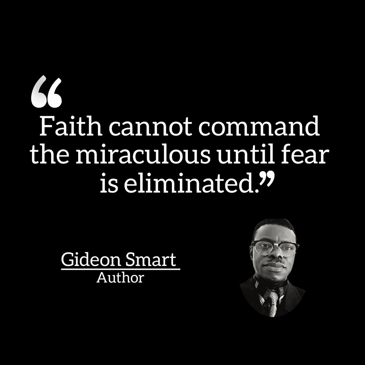 GideonSmart's tweet photo. Faith and the Miraculous. 

#faith #miraculous #Wisdom #coach #gideonsmartquotes https://t.co/KTecPtFYAk