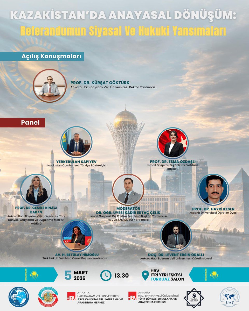 Kıymetli meslektaşlarım,

Alanında değerli konuşmacıların katılımıyla gerçekleştirilecek, “Kazakistan’da Anayasal Dönüşüm: Referandumun Siyasal ve Hukuki Yansımaları” konulu panelde  sizleri aramızda görmekten memnuniyet duyarım.

Mesleki bilgi ve görüş alışverişine katkı