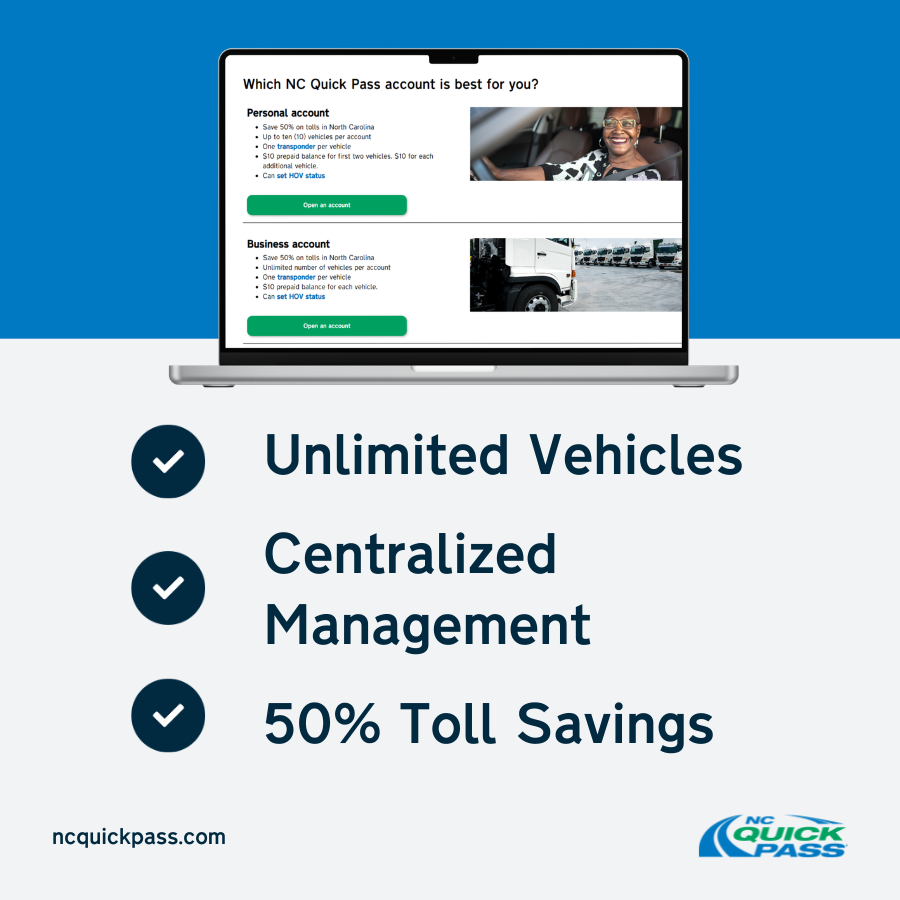 Manage your fleet the smart way! 🚛

Sign up for a #NCQuickPass Business account:
✔️ Unlimited vehicles.
✔️ Centralized management.
✔️ Save 50% on #NC tolls.

➡️ ncquickpass.com/account-options

#BusinessSolutions #BusinessSuccess #NCBusiness #FleetManagement #TollSavings