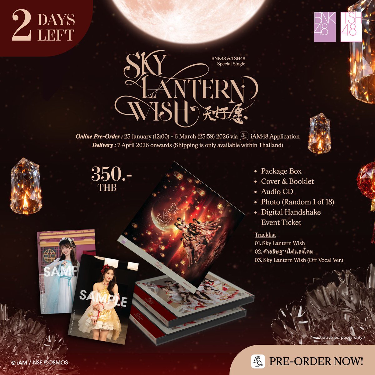 [🏮✨] #BNK48TSH48_SkyLanternWish

⏳ 2 DAYS LEFT!

BNK48 &amp; TSH48 Special Single「Sky Lantern Wish (天灯愿)」CD: 350 THB

Online Pre-Order @ app.bnk48.com/shop
NOW - 6 MAR 2026 (23:59)

#SkyLanternWish #天灯愿
#BNK48 #TSH48
