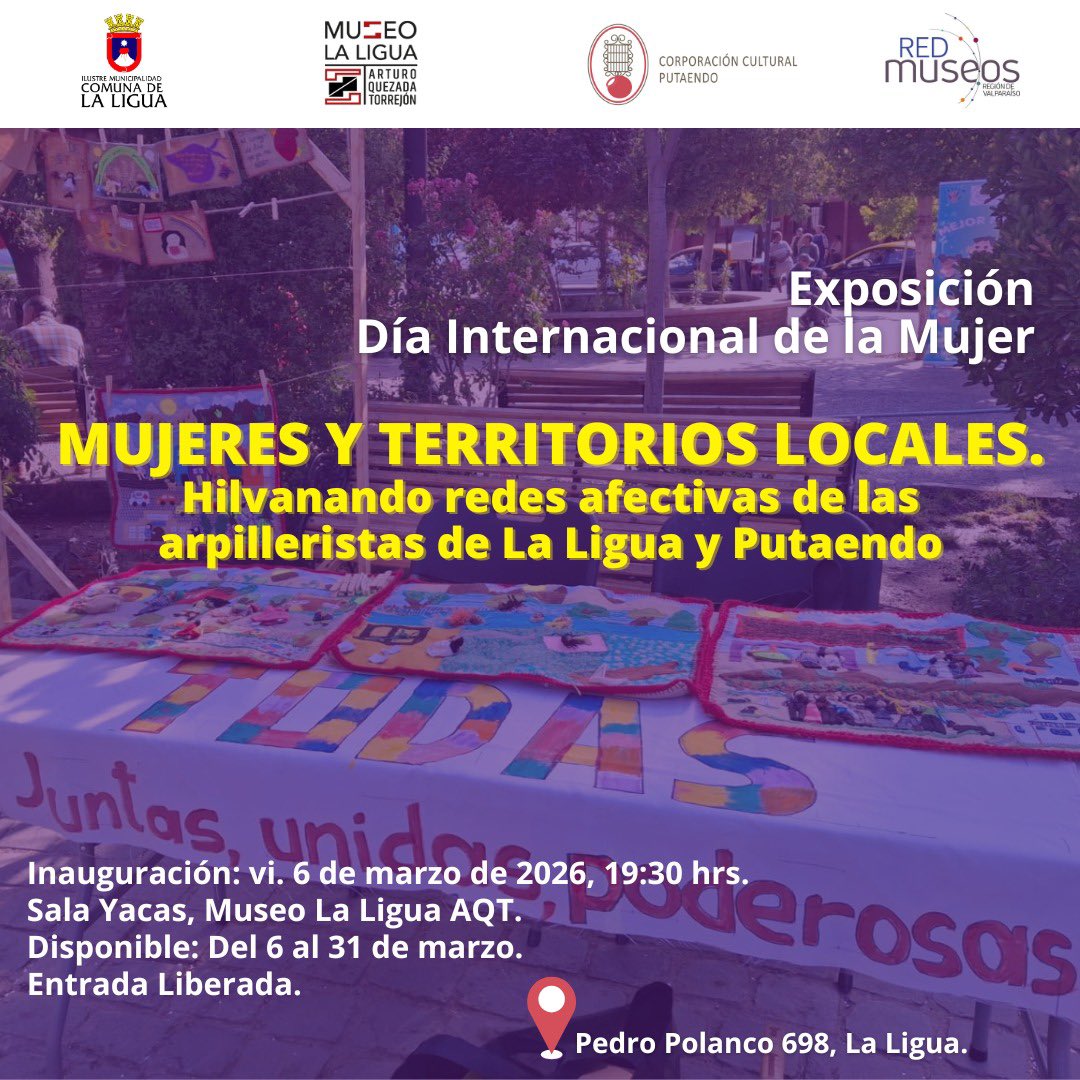 museolaligua's tweet photo. En el marco del Día de la Mujer junto al @ccp.putaendocultural estamos organizando la exposición "Mujeres y Territorios Locales", muestra que contempla un intercambio de #arpilleras, donde las obras artísticas de Putaendo serán exhibida en La Ligua y viceversa. Inauguración: 6/03 https://t.co/bW0u9864K3
