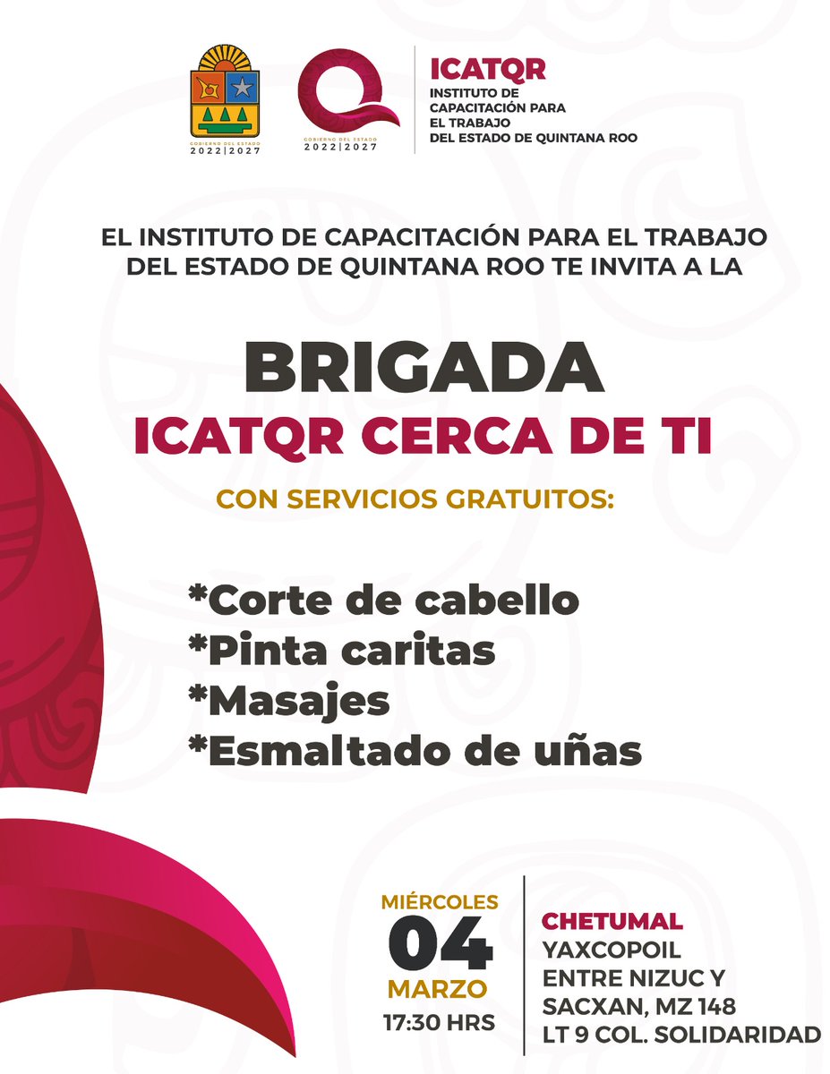 Brigada ICATQR Cerca de Ti - Disfruta de corte de cabello, pinta caritas, masajes y esmaltado de uñas, totalmente sin costo.
Calle Yaxcopoil, entre Nizuc y Sacxan, MZ 148 LT 9, Col. Solidaridad
Miércoles 4 de marzo
17:30 hrs
#ICATQRCercaDeTi #ServiciosGratuitos #Chetumal
