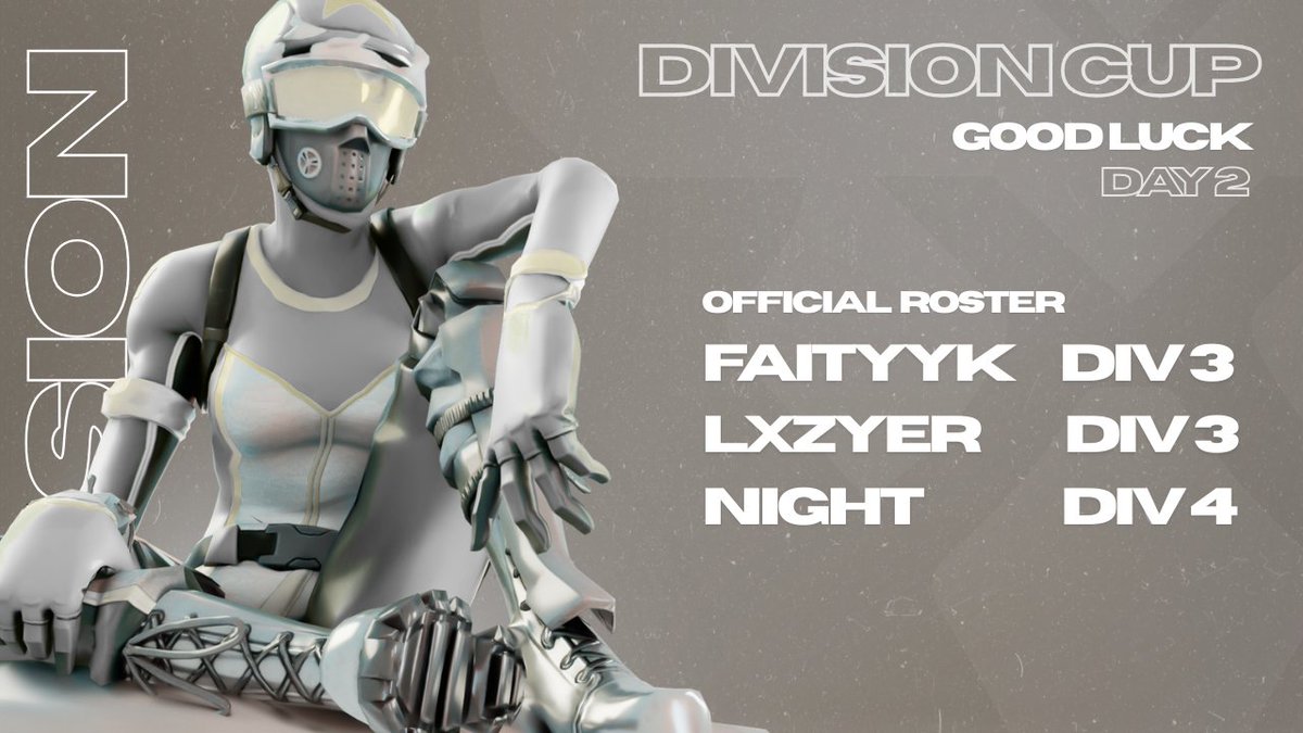 C'est parti pour la Division cup de nos joueurs! 

• | <a href="/faityyk88/">faityyk</a> | Division 3    • |
• | <a href="/LxyzerFn/">Vision Lxyzer</a>  | Division 3  • |
• | <a href="/niiightFN/">VS night</a>  | Division 4  

Bonne chance 🍀 ! 

#VisionView  🏹