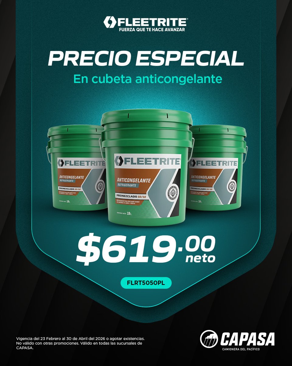 CAPASAmx's tweet image. 🔥 Siguen los precios especiales con #Fleetrite 🔥

Anticongelante Fleetrite 50/50 (FLRT5050PL) a $619 neto. Mantén temperatura estable y protege radiador, bomba y motor ante trabajo continuo.

📅 Hasta el 30 de abril de 2026 o agotar existencias.
📍 #CAPASA