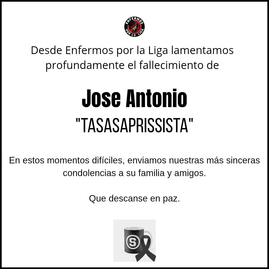 Desde Enfermos por la Liga enviamos nuestras más sinceras condolencias a familiares y seres queridos.
QEPD.