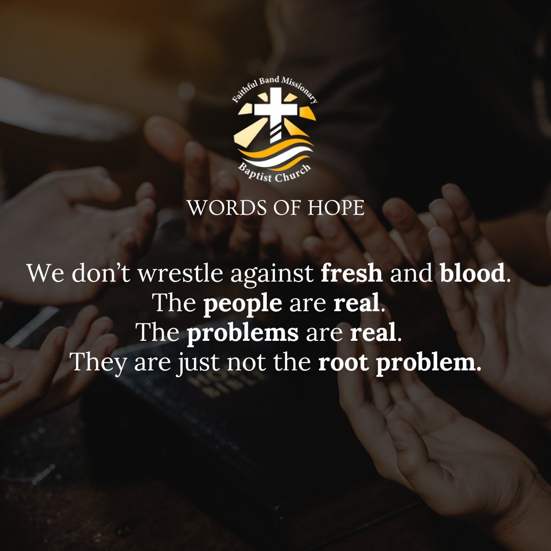 Faithfulband2's tweet image. ✨ WORDS OF HOPE ✨
Faithful Band Missionary Baptist Church
✝️🛡️
We don’t wrestle against flesh and blood.
The people are real.
The problems are real.
They are just not the root problem.
🙏💛
#FBMBC
#WordsOfHope
#SpiritualWarfare