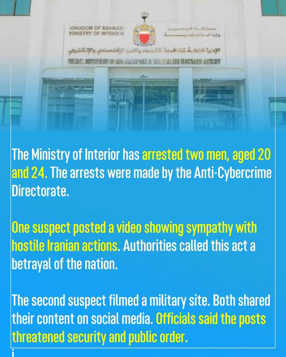 09.00 PM | The Ministry of Interior announced that the Anti-Cybercrime Directorate, part of the General Directorate of Anti-Corruption and Economic and Electronic Security, has arrested two individuals, aged 20 and 24, for misusing social media platforms.
#NewsofBahrain #news
