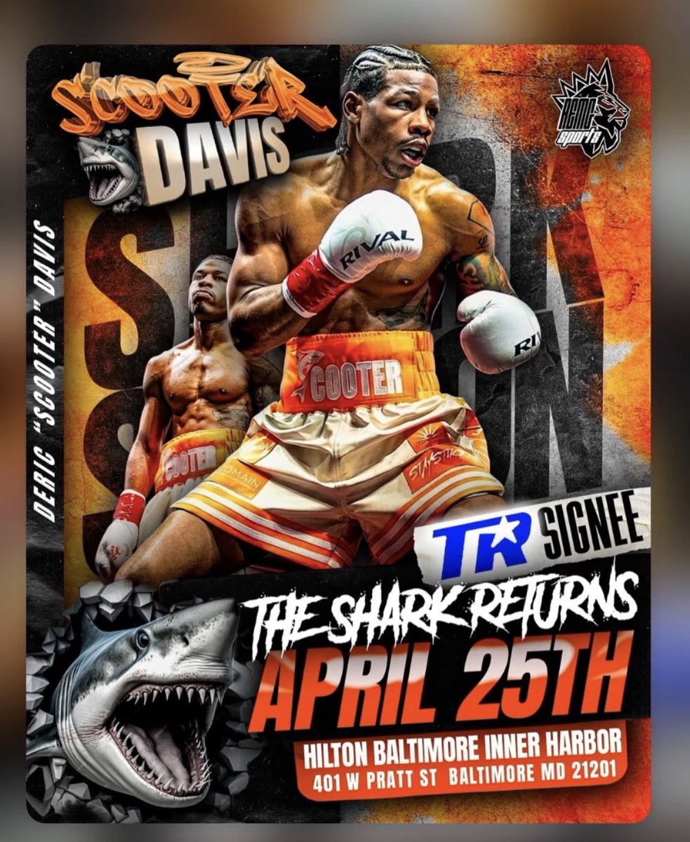 ‼️SCOOTER DAVIS
MAKES HIS RETURN TO THE RING ON APRIL 25‼️
😤😤

#Boxing 
🦈🦈🥊🥊🥊