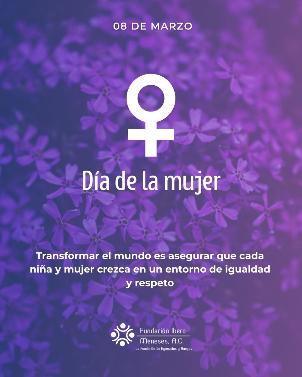 En la #IberoMeneses trabajamos para que cada niña y joven tenga acceso a educación y alimentación digna. Creemos en acciones reales que transforman el futuro. 💜✨ #8M #JusticiaSocial