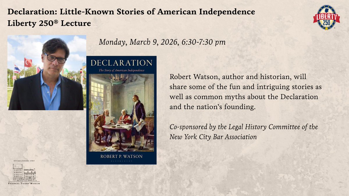 frauncestavern's tweet photo. Spend an evening with historian Robert Watson as he shares some of the fun and intriguing stories and common myths and misconceptions of the Declaration and the nation’s founding.

Visit the link in our profile section and go to programs/calendar of events. https://t.co/X4wpNfDsNA