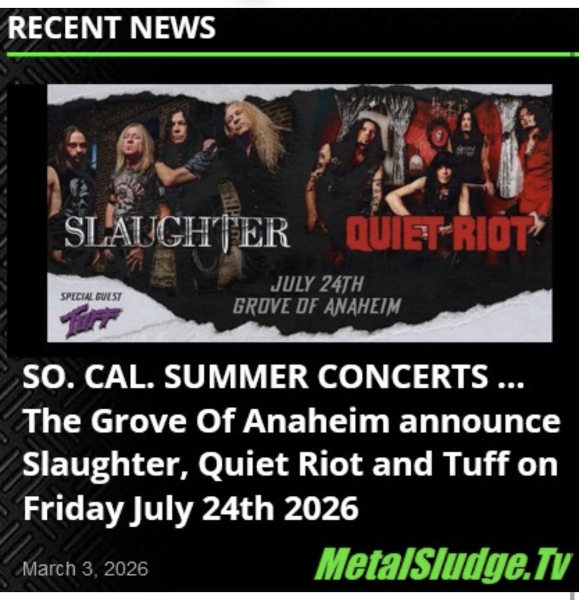 StevieTuff's tweet photo. SO. CAL. SUMMER CONCERTS …..
The Grove Of Anaheim announce Slaughter, Quiet Riot and Tuff on Friday July 24th 2026
#groveofanaheim #slaughter #quietriot #tuff #anaheim #socalif #bangyourhead #flytotheangels #goodguyswearblack #80s #metalsludge
https://t.co/LsHxldLk3g https://t.co/KHXdNHuLcD