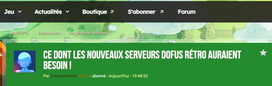 📋J'ai essayé d'étoffer un peu mon avis sur les nouveaux serveurs qui arrivent pour Dofus Rétro et j'ai même fait l'effort de faire un Post Forum

N'hésitez pas à aller réagir massivement !

➡️dofus-retro.com/fr/forum/12-su…