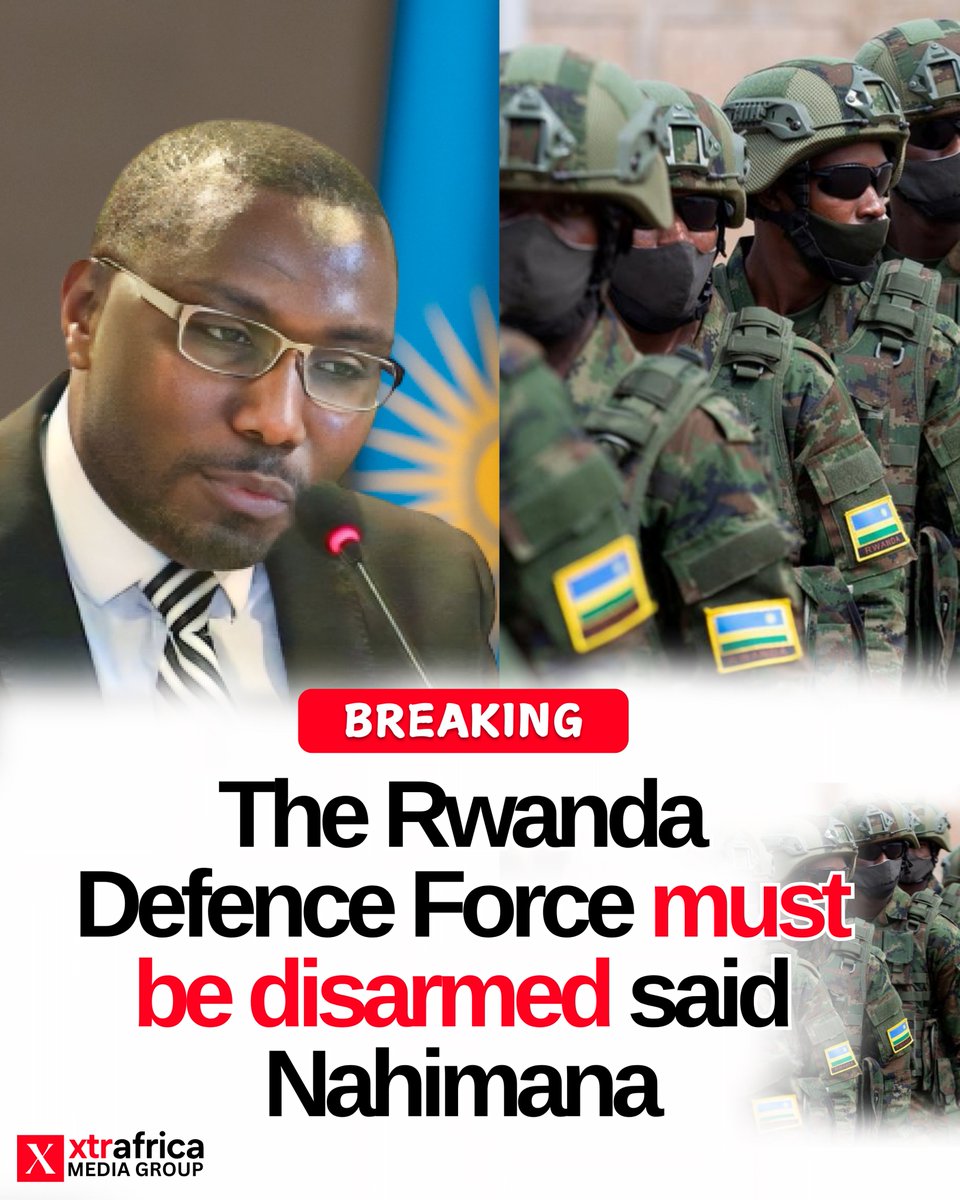 xtr_africa's tweet photo. #BREAKING 🇷🇼🇺🇸𝗧𝗛𝗘 𝗥𝗪𝗔𝗡𝗗𝗔 𝗗𝗘𝗙𝗘𝗡𝗖𝗘 𝗙𝗢𝗥𝗖𝗘 𝗠𝗨𝗦𝗧 𝗕𝗘 𝗗𝗜𝗦𝗔𝗥𝗠𝗘𝗗, 𝗦𝗔𝗬𝗦 𝗡𝗔𝗛𝗜𝗠𝗔𝗡𝗔 𝗧𝗛𝗢𝗠𝗔𝗦

Rwandan opposition figure Thomas Nahimana has called for the complete disarmament of the Rwanda Defence Force (RDF), arguing that lasting peace in the Great Lakes region cannot be achieved while Kigali maintains what he describes as a militarized regional posture.

“There will be no real peace in the Great Lakes until the Rwanda Defence Force is disarmed,” Nahimana said.

Nahimana argues that disarming the RDF would reduce cross-border military influence, lower tensions with the Democratic Republic of Congo, and open the door to a political rather than military solution in the region.

Today, the RDF is officially sanctioned by the United States.

The U.S. has blacklisted the Rwanda Defence Force and sanctioned four Rwandan officials under its DRC-related program, freezing assets under U.S. jurisdiction and restricting financial transactions.

As sanctions take effect, pressure is mounting on Kigali amid continued instability in eastern Democratic Republic of Congo, where years of conflict have devastated civilian life.