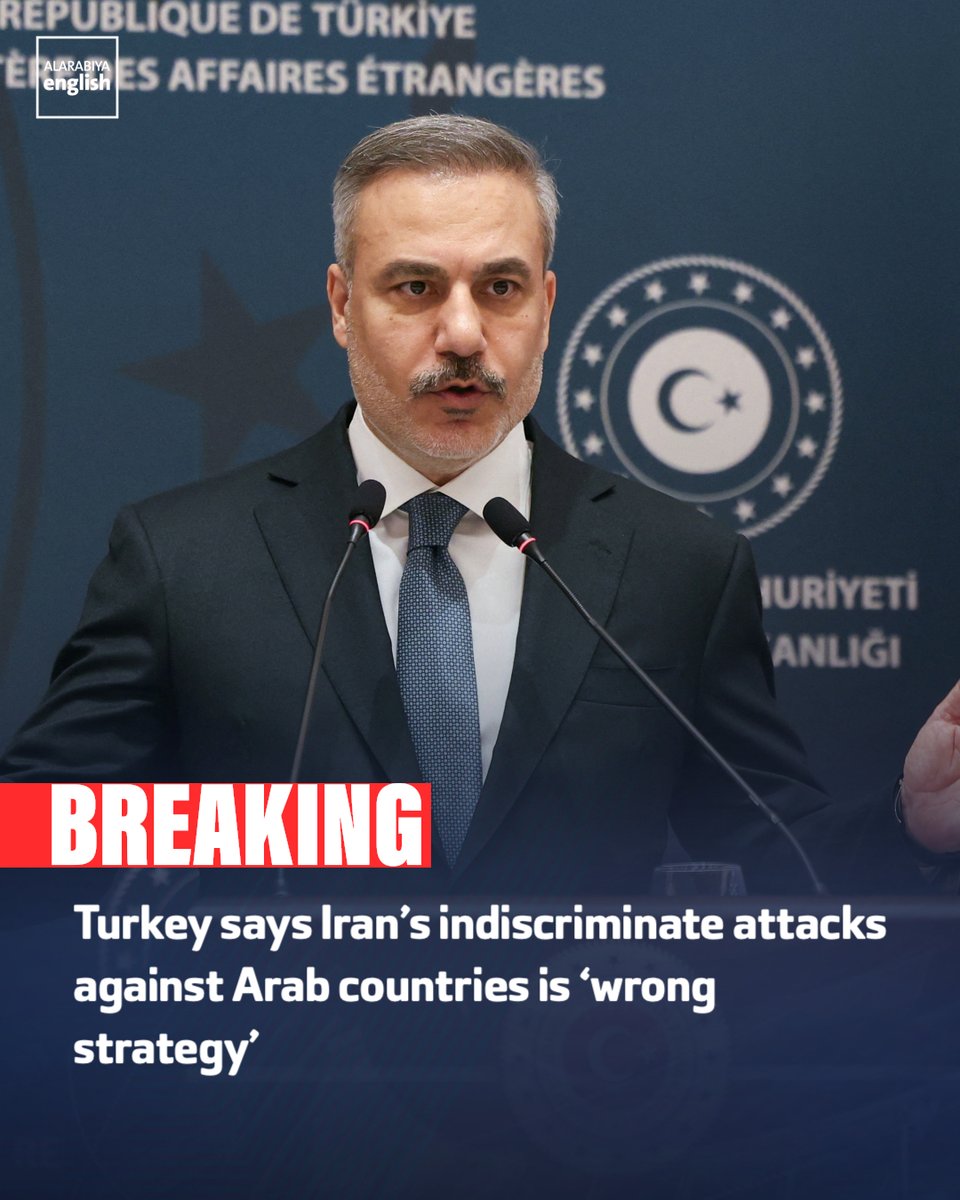 Iran’s indiscriminate attacks against Arab countries are the “wrong strategy,” Turkey’s Foreign Minister Hakan Fidan says.