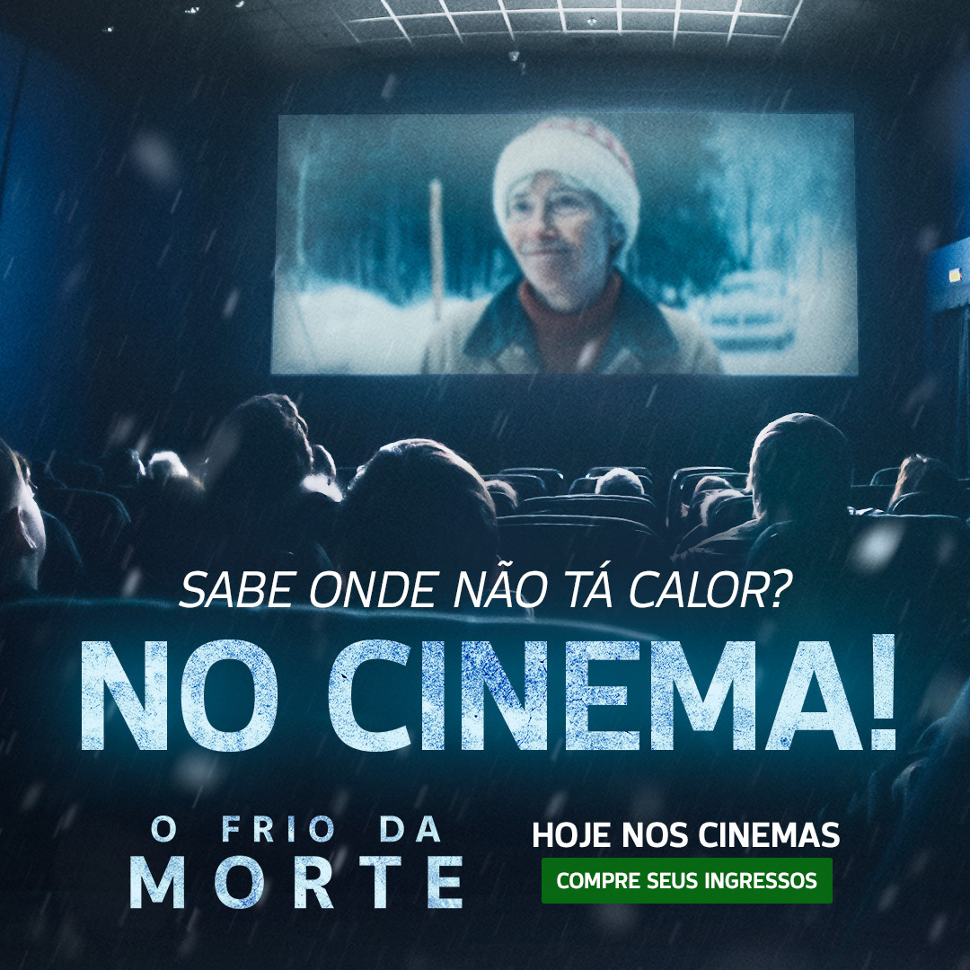 Sabe onde não tá calor? No cinema!

E em O Frio da Morte, a vencedora do Oscar Emma Thompson enfrenta muito mais que uma nevasca.

Coragem, tensão e decisões impossíveis te esperam na telona.

O Frio da Morte, HOJE, exclusivo nos cinemas.