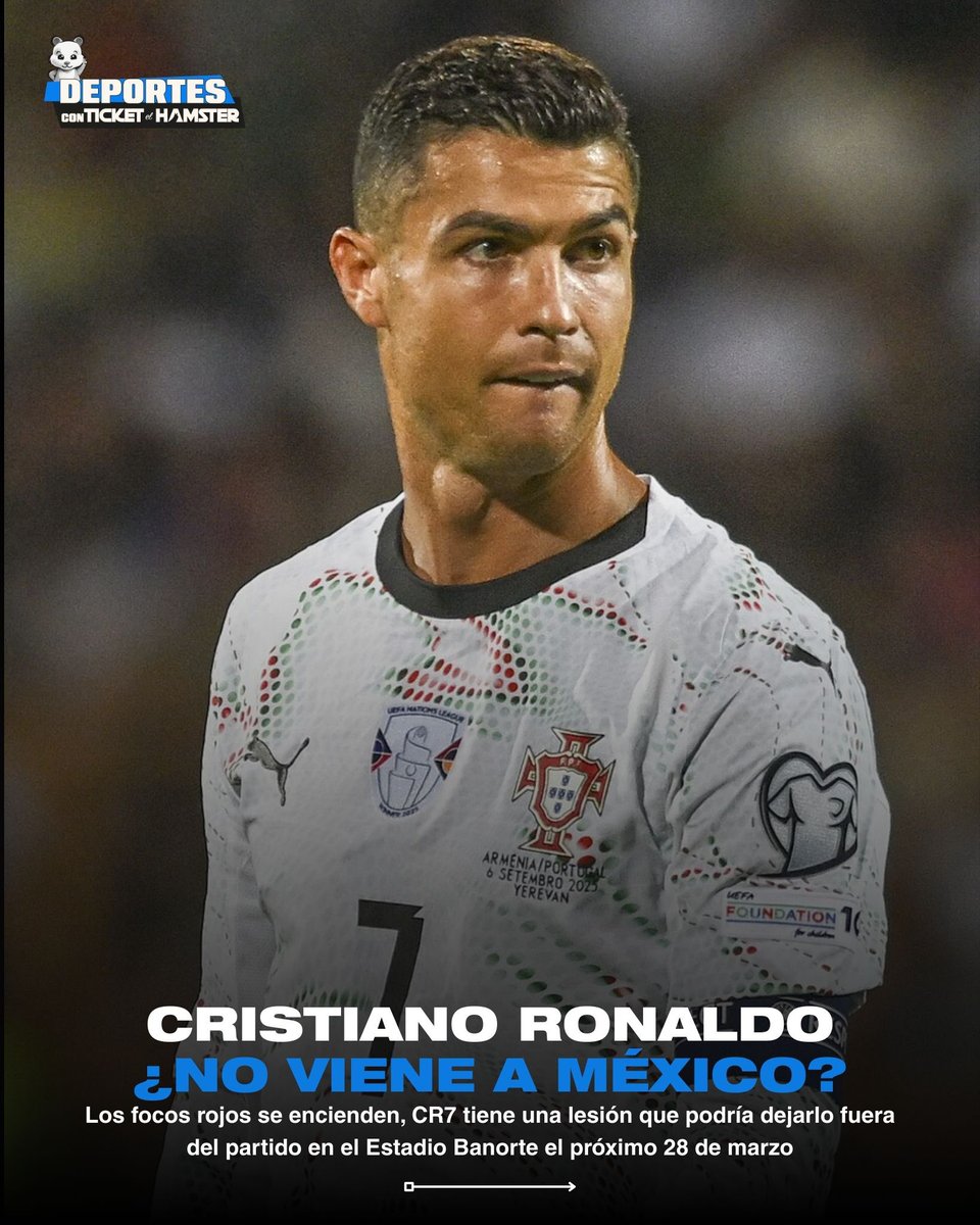 ticketelhamster's tweet photo. 🚨💔 Duro golpe para los fans mexicanos de Cristiano Ronaldo.

El Al Nassr confirmó que Cristiano Ronaldo sufre una lesión que pone en duda su presencia con Portugal ante México en el Estadio Banorte.

Si es una distensión leve, podría volver en 1-2 semanas; pero si es moderada, estaría fuera hasta seis semanas, quedando descartado para el amistoso del 28 de marzo de 2026. ⏳⚽

¿Se recuperará a tiempo o nos quedaremos sin ver a CR7 en México? 👀🇲🇽

#CristianoRonaldo #CR7 #SeleccionMexicana #AlNassr #Futbol