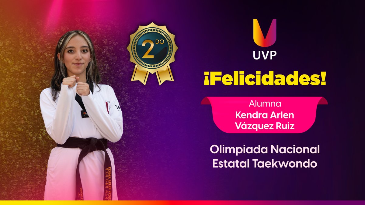 UVP_Puebla's tweet image. Reconocemos a Kendra Arlen Vázquez Ruiz por su destacado desempeño al obtener el 2° lugar en la Olimpiada Nacional Estatal Taekwondo 🥋🥈

¡Muchas felicidades! 🔥

#LogrosUVP #DeportesUVP #TodoEsPosible #DejaHuella #PrepaUVP