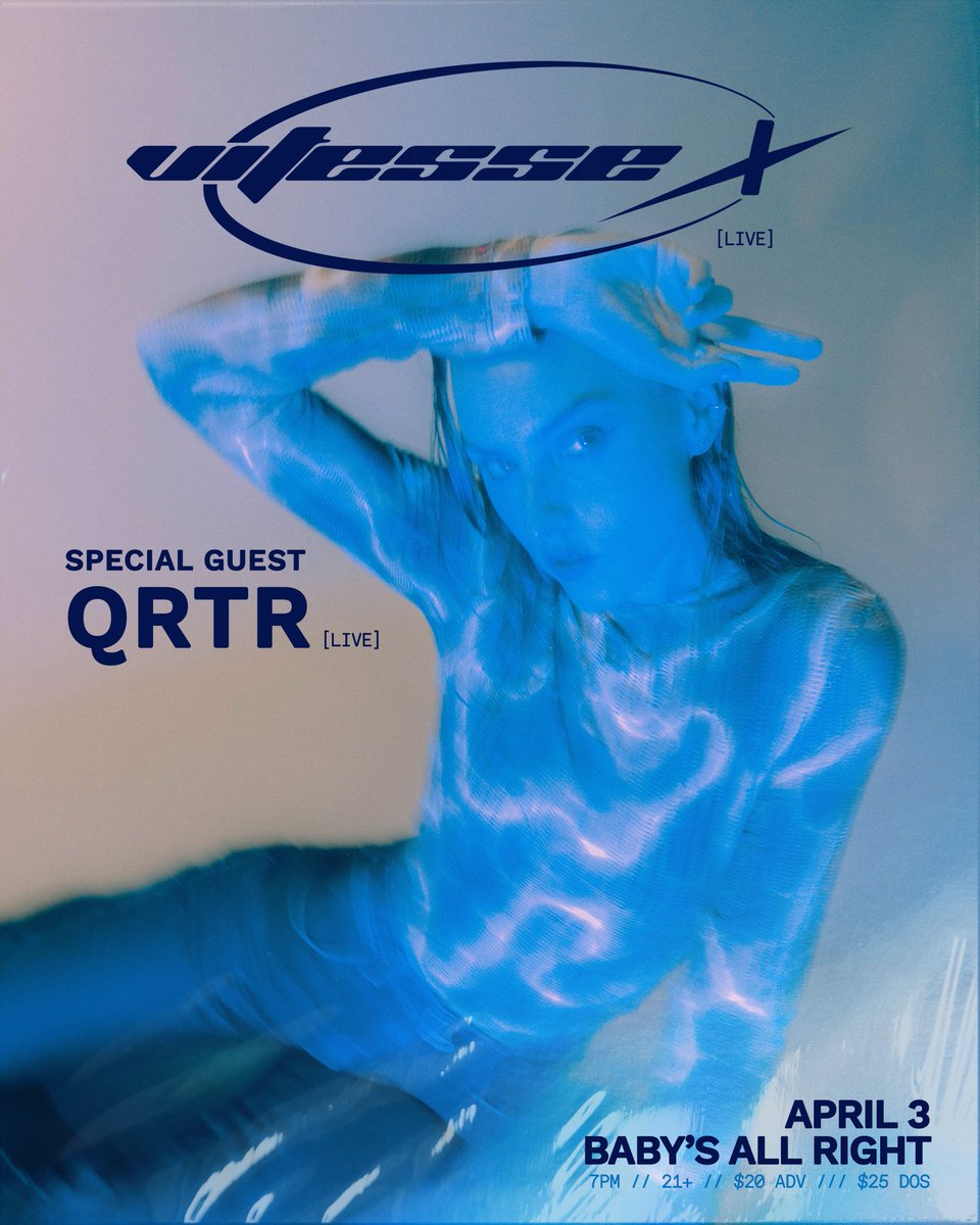 Just Announced!
<a href="/vitesse_x/">Vitesse X</a> 
with Special Guest QRTR

April 3 
at Baby's All Right

Tickets on sale rn.