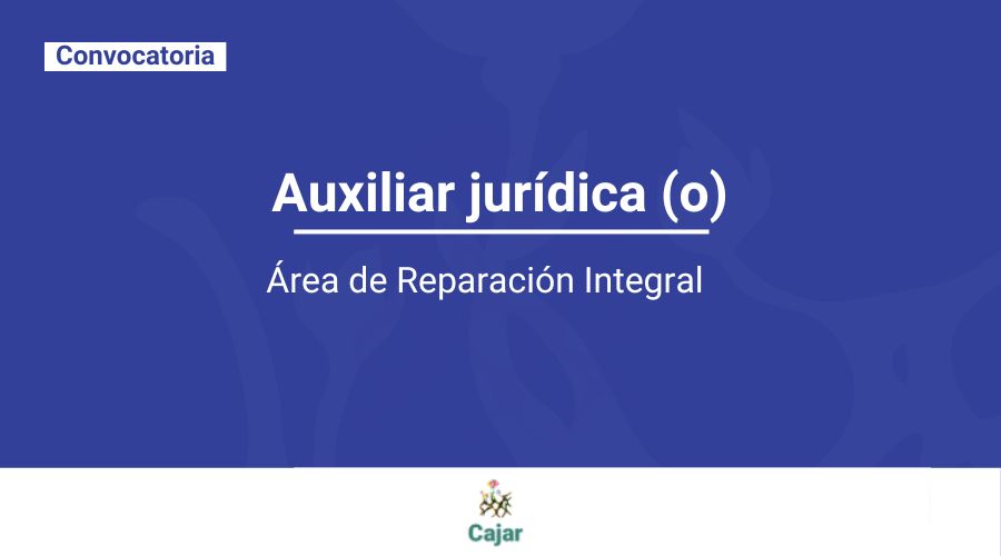 #TePuedeInteresar 🌷Convocatoria auxiliar jurídica (o) para el Área de Reparación Integral

El <a href="/Ccajar/">ColectivoDeAbogad@s</a> convoca a estudiantes de derecho, con un énfasis particular en el acompañamiento de casos orientados a la satisfacción del derecho a la reparación integral de las  víctimas de