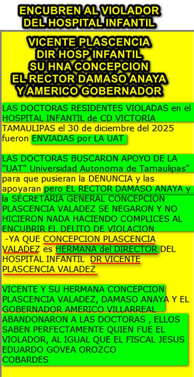 MennyValdz's tweet photo. ENVIAN ESTE VIDEO de  DENUNCIA 
Una de las doctoras violadas en el Hospital infantil de #cdvictoria  residentes de la UAT denuncio ante el personal medico el hecho
Sabia Calle señala a Vicente plascencia, a su hna Concepcion, al Rector Damaso anaya y al Gobernador DE COMPLICES https://t.co/3WNTRk0eOw