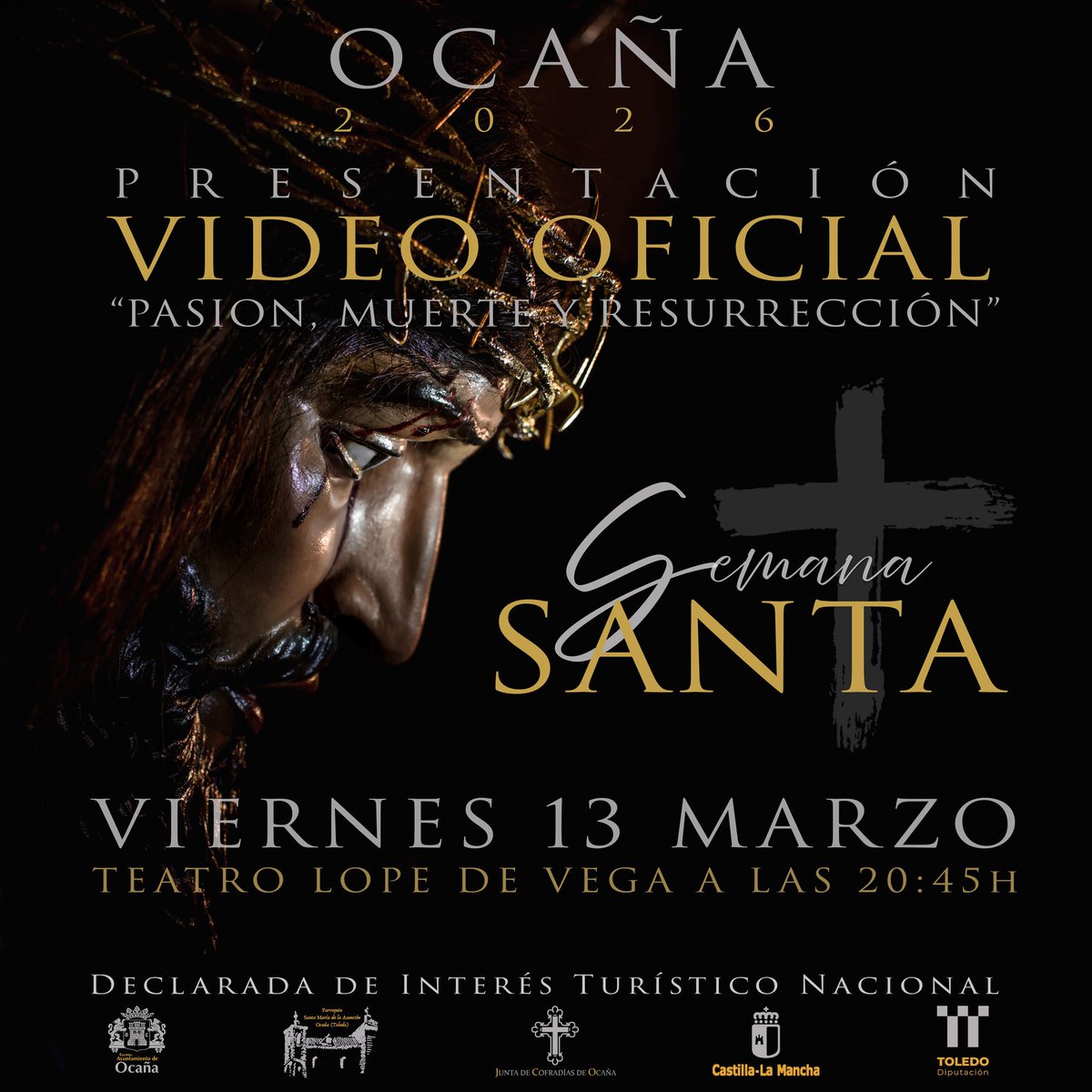 ✨ OCAÑA 2026 | SEMANA SANTA ✨

Presentación del vídeo oficial “Pasión, Muerte y Resurrección”.

📅 Viernes 13 de marzo
🕘 20:45 h
📍 Teatro Lope de Vega

Te esperamos.

#SemanaSantaOcaña #Ocaña2026 #PasiónMuerteYResurrección #Ocaña #SemanaSanta #TradiciónYFe