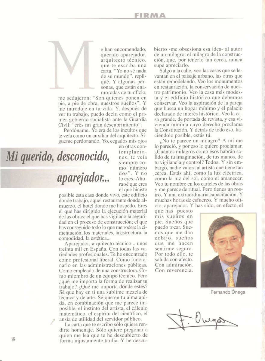 ✒️“Mi querido, desconocido, aparejador…”
Así comenzaba la firma de Fernando Ónega que dedicó a la profesión en la revista Cercha de abril del 95.
Hoy ha fallecido el periodista y escritor que nos dedicó este bello texto hace más de 30 años.
Nuestro abrazo a su familia y amigos.