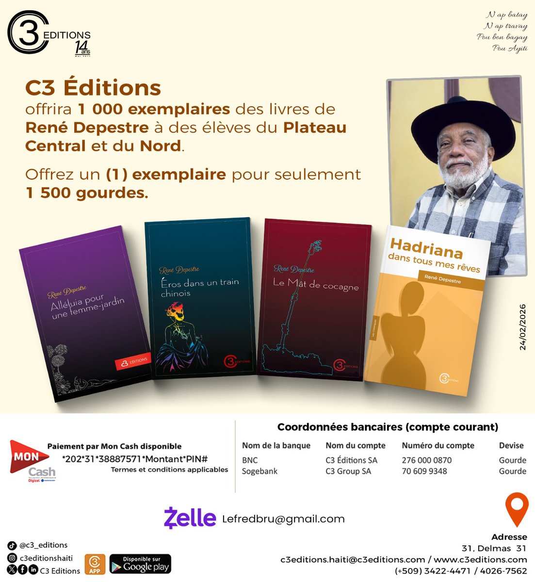 C3Editions's tweet image. Merci aux premiers donateurs de la campagne
« 1 000 livres de René Depestre pour 1 000 élèves du Plateau Central et du Nord ».
#c3editions #renedepestre #centenaire #livres #culture #lecture #imprimeriebrutus