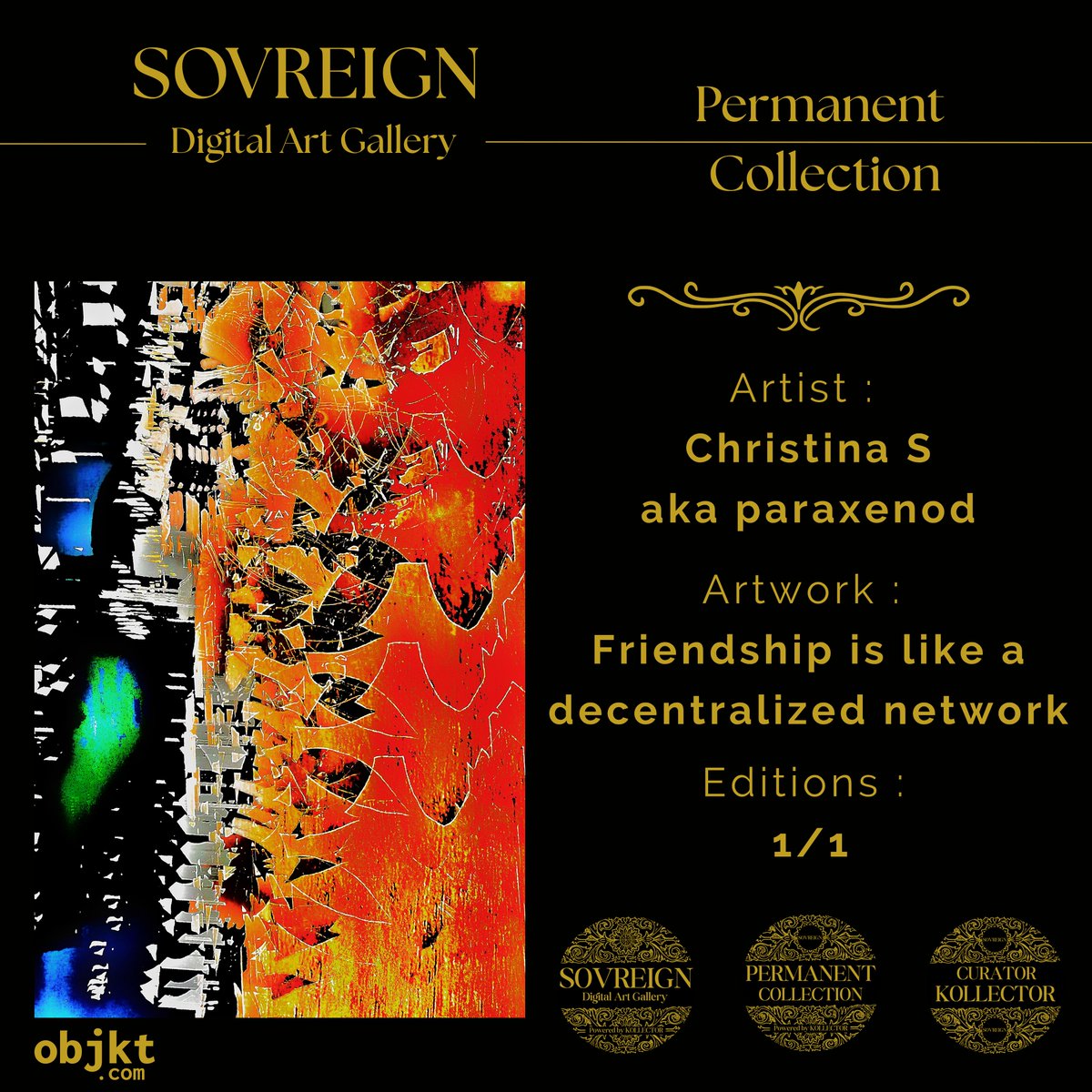 KOLLECTOR_OG's tweet image. #ad #PaidPartnership with Sovreign Gallery (commission on sales)

Artist : @paraxenod
Artwork : Friendship is like a decentralized network - see #tezos 
Description : Friendship is like a decentralized network—resilient, adaptive,  impossible to fully shut down.   It’s built on