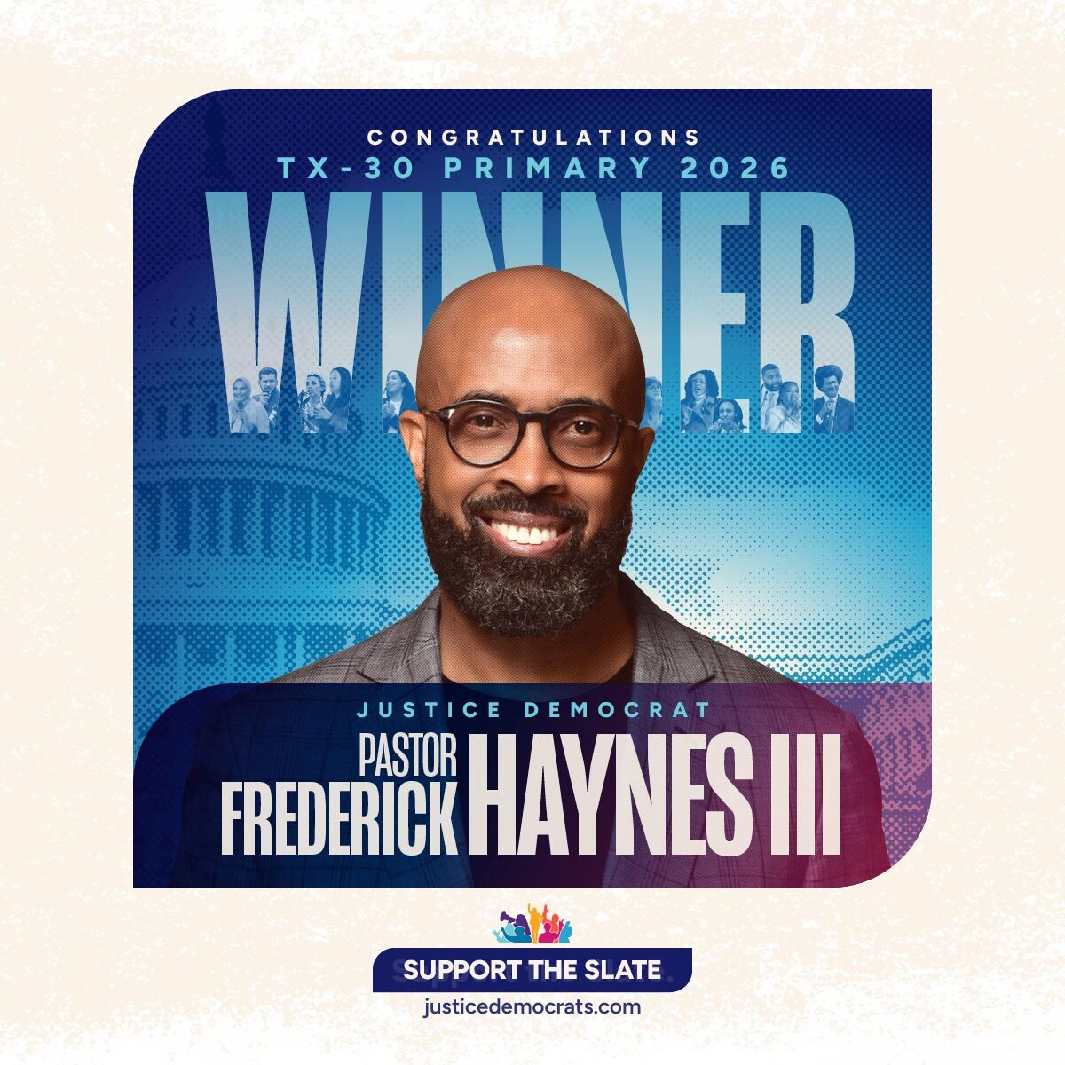 Justice Democrat Pastor Frederick Douglass Haynes just won our first primary of the cycle in #TX30!

Working people have a new champion for freedom and justice in Texas.

We couldn’t be prouder that he's joining our team of fighters to build power for working people in Congress.