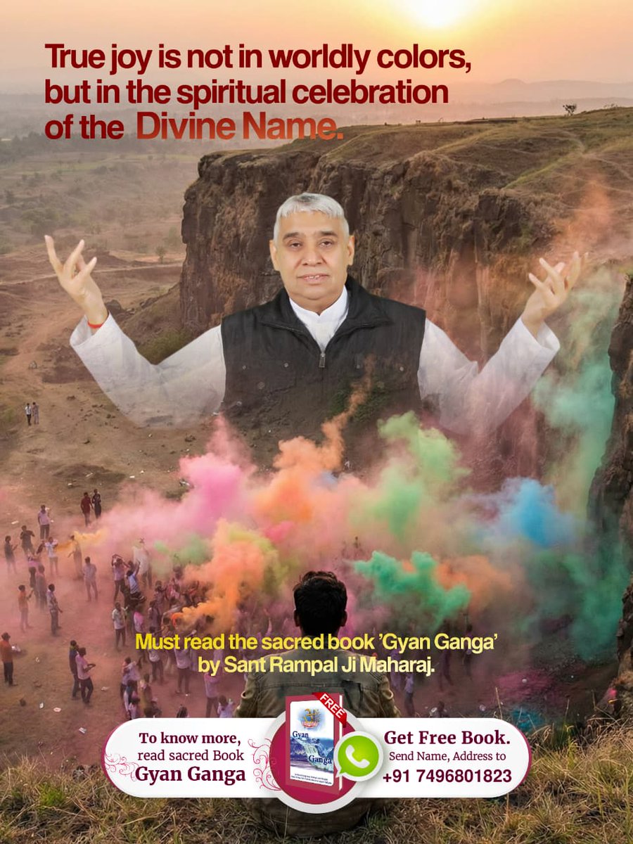 NaveenK230693's tweet photo. #राम_रंग_होरी_हो
हमारे सद्ग्रंथो में नलकी होली मनाने की विधि का कहीं वर्णन नहीं है। असली होली तो राम नाम की होली खेलना है अर्थात परमात्मा के नाम का हर स्वांस में जाप करना। 
Sant RampalJi YouTube Channel
#GodMorningWednesday https://t.co/Ab048ntnkL