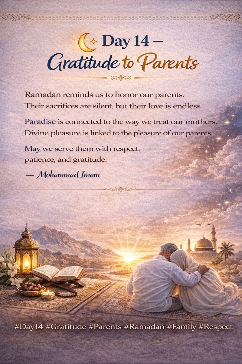 mdimam73's tweet photo. 🌙 Day 14 – Gratitude to Parents

Ramadan reminds us to honor our parents.
Their sacrifices are silent, their love endless.

May we serve them with respect, patience, and gratitude.

— Mohammad Imam

#Day14 #Gratitude #Parents #Ramadan #Family #Respect https://t.co/P9VW3HDn4N