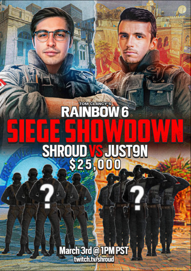 Shroud &amp; Just9n teach 10 WoW streamers how to play the notoriously easy game Rainbow 6 Siege

To eventually compete in a BO5
For $25,000
Playing Bomb and Hostage
What could go wrong?

Casting/hosting with <a href="/JesseJChick/">Jesse Chick</a>

LIVE NOW: twitch.tv/shroud