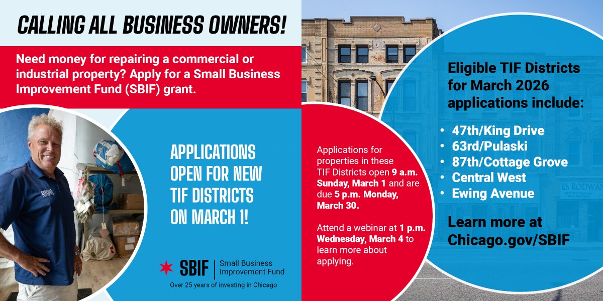 Small Business Improvement Fund (SBIF) grant applications are open through March 30 for districts in Grand Boulevard, West Lawn, Chatham, the Near West Side and more community areas. To learn more — and sign up for a March 4 informational webinar — visit Chicago.gov/SBIF.