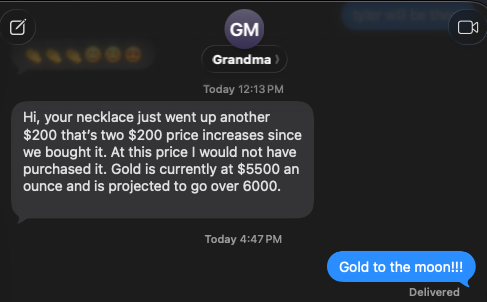 _quincyrm's tweet photo. Grandma bought me a necklace 2 months ago and keeps checking gold prices. https://t.co/1UIiFN4V8N