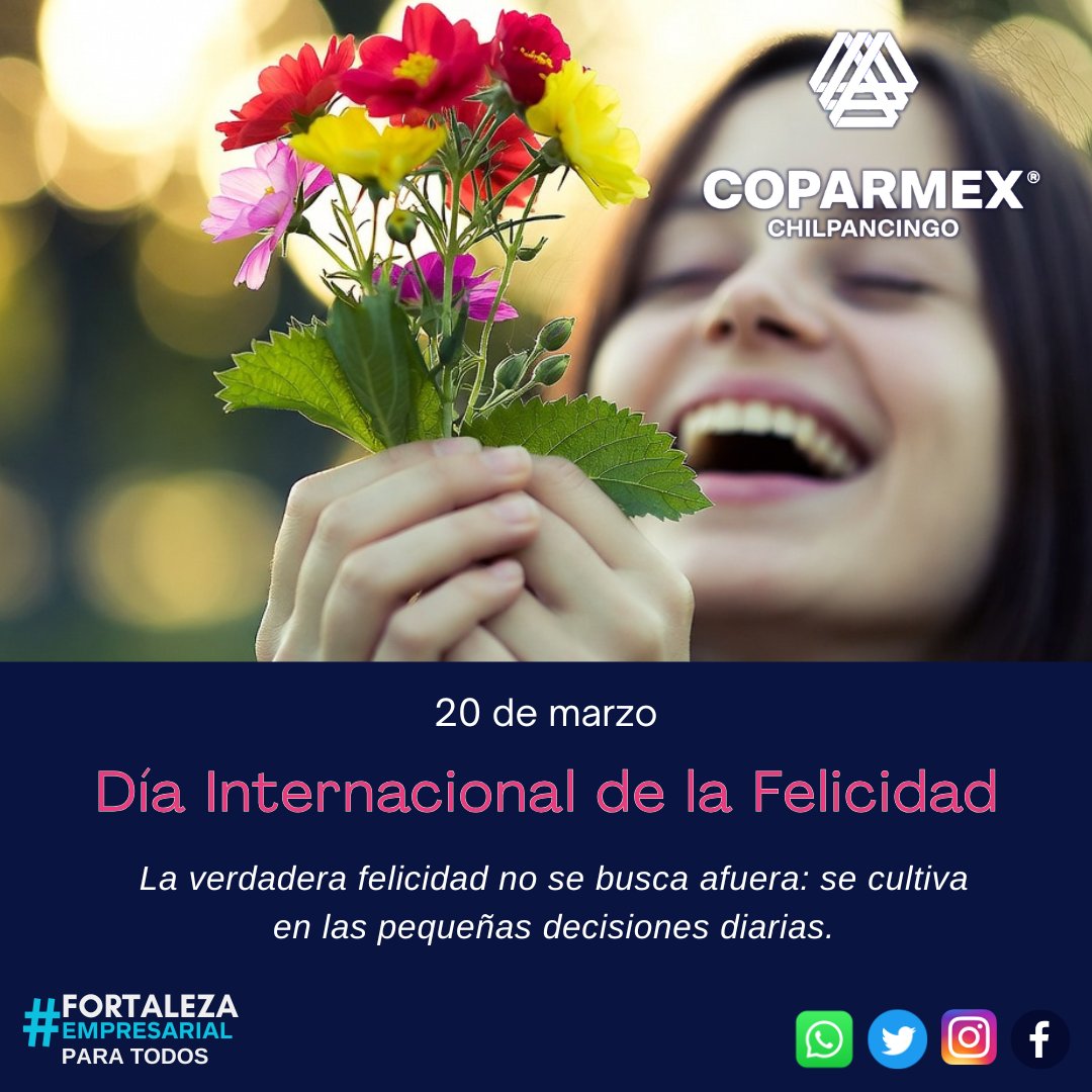 Hoy celebramos el Día Internacional de la felicidad recordando que el verdadero desarrollo no solo se mide en números, sino en bienestar.

En COPARMEX Chilpancingo creemos que la felicidad colectiva nace del esfuerzo diario.🌟🤝

#FortalezaEmpresarialParaTodos