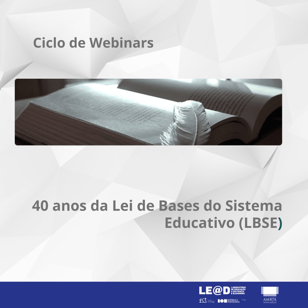 leaduab's tweet photo. No âmbito da comemoração dos 40 anos da Lei de Bases do Sistema Educativo (LBSE), realiza-se no dia 12 de março, o 2.º Webinar, dedicado à temática da Formação profissional e educação ao longo da vida.
Mais informações em https://t.co/gINZNovRLk https://t.co/5UgZv4Wylv