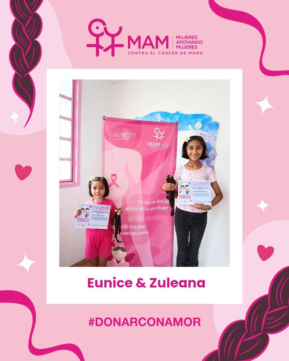 Gracias a las pequeñas Eunice &amp; Zuleana por donar su cabello a nuestra #CasaMAM para seguir elaborando cortinitas de cabello natural 🩷✨️

#CasaMAM #CáncerDeMama #DonarConAmor