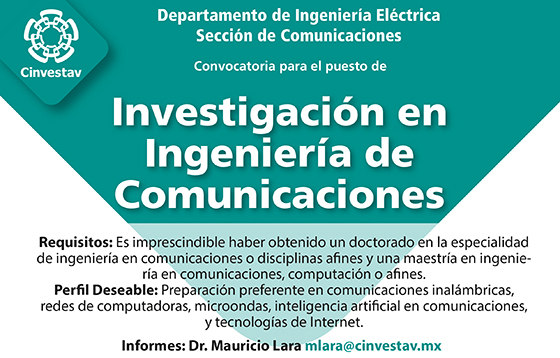 cinvestav's tweet photo. 🚨 PLAZA DE INVESTIGACIÓN 🚨
Para investigador o investigadora de tiempo completo en el Departamento de Ingeniería Eléctrica | Comunicaciones

📨 mlara@cinvestav.mx 
🔗 https://t.co/WlnR2hW91K https://t.co/7YjrQynhkQ