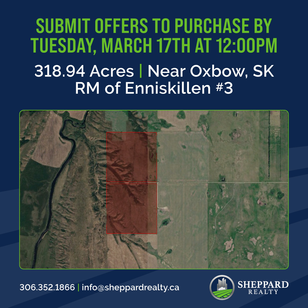 DEADLINE REMINDER
Written offers must be submitted by 12PM on Tues, March 17, 2026. All offers will be presented simultaneously to the Sellers after 12PM. Offers considered in whole or in part; highest or any offer not necessarily accepted.

Learn more:
sheppardrealty.ca/oxbow-farmland…