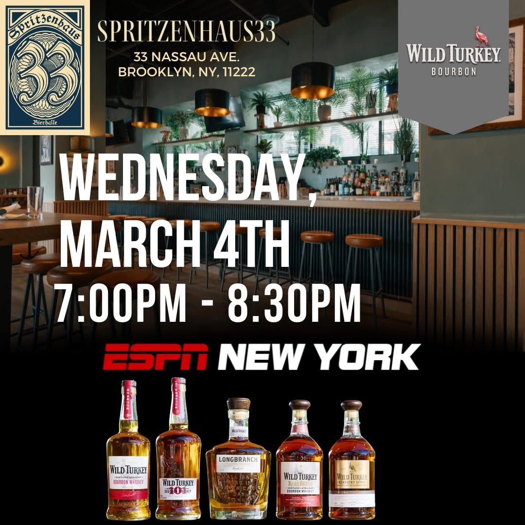 ESPNNewYork's tweet photo. 🚨 TOMORROW ‼️🚨

Join @WildTurkey and #TeamESPN on Wednesday, March 4th at Spritzenhaus33!

You'll have the chance to win prizes and enter Wild Turkey Bourbon's Ultimate New York GameDay Experience this April!

WHERE: Spritzenhaus33 (33 Nassau Avenue, Brooklyn, NY, 11222) https://t.co/P0wYAQgy5k
