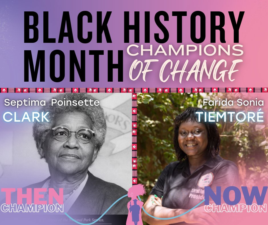 GNWL_INC's tweet photo. #ChampionsOfChange
#SeptimaClark #FaridaSoniaTiemtoré
#BlackWomenLeaders #EducationIsPower #AfricanWomen #GirlNowWomanLater
*Septima Clark Photo: Courtesy of the National Park Service, U.S. Department of the Interior
*Farida SoniaTiemtoré Photo: Courtesy of Global Fund https://t.co/yFrHEp9ok2