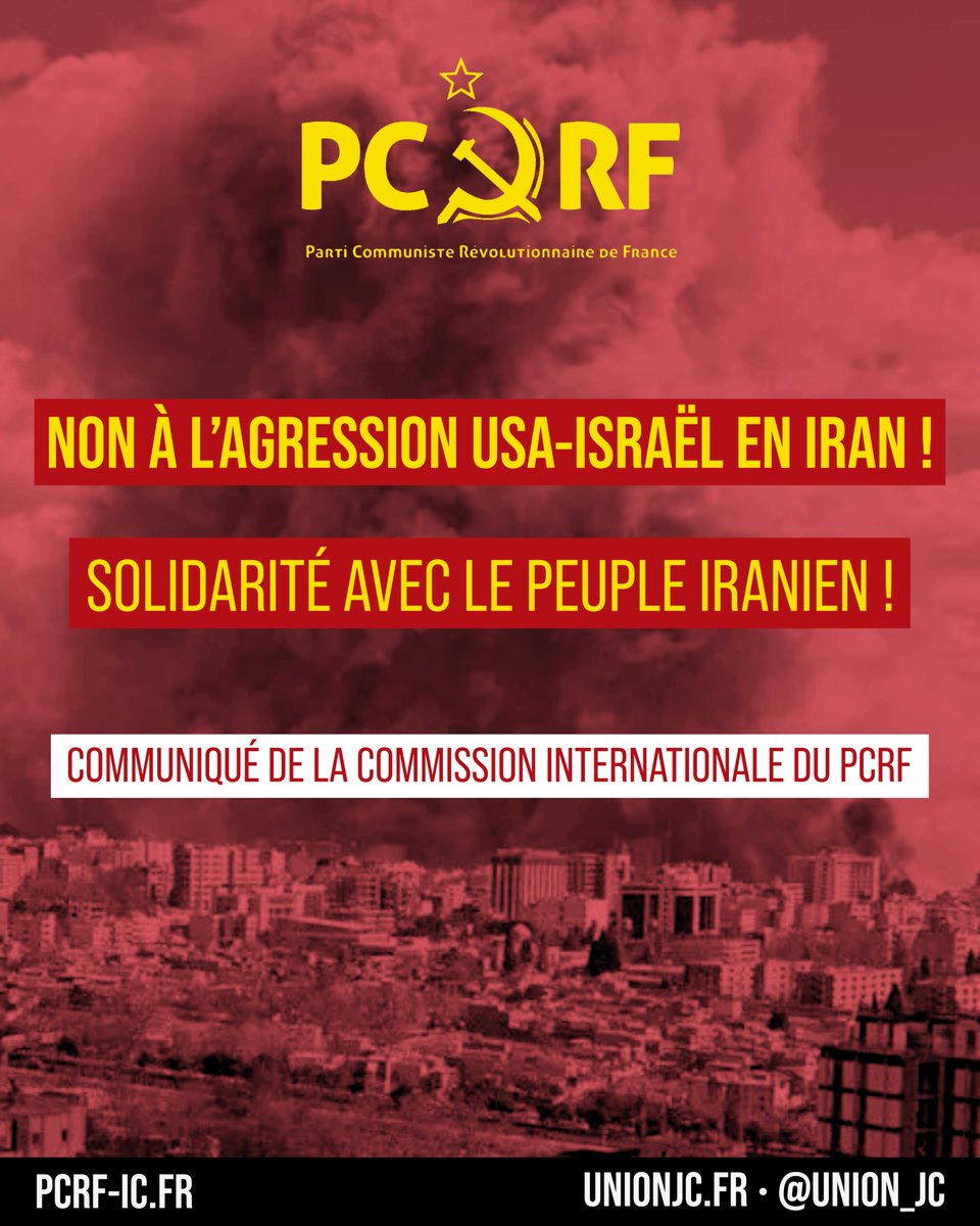 union_jc's tweet photo. Non à l’agression USA-Israël en Iran ! 

Solidarité avec le peuple iranien !

Communiqué de la commission internationale du PCRF à retrouver en entier au lien suivant : https://t.co/BzRC40qrhZ

#Iran #IranWar #IranIsraelConflict #GuerreAuMoyenOrient https://t.co/SlnY1t3TAj