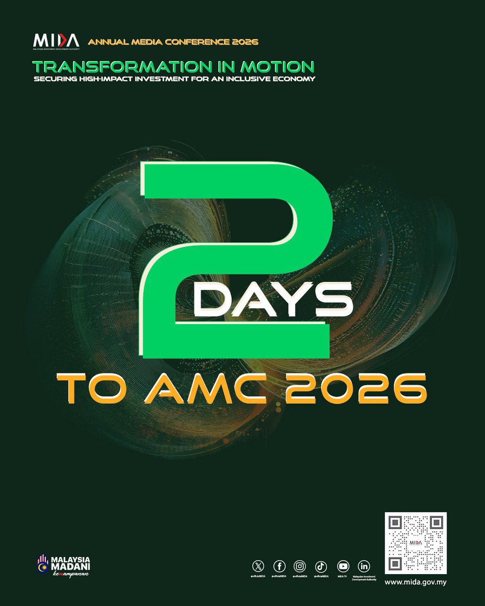 OfficialMIDA's tweet image. What’s ahead at AMC 2026?

📊 Latest investment performance insights
 🌏 Key sectoral highlights
 🚀 Strategic outlook for Malaysia’s investment landscape

Join us as we unveil the trends shaping the nation’s economic future.

 #AMC2026 #InvestmentPerformance #MIDA #InvestLokal