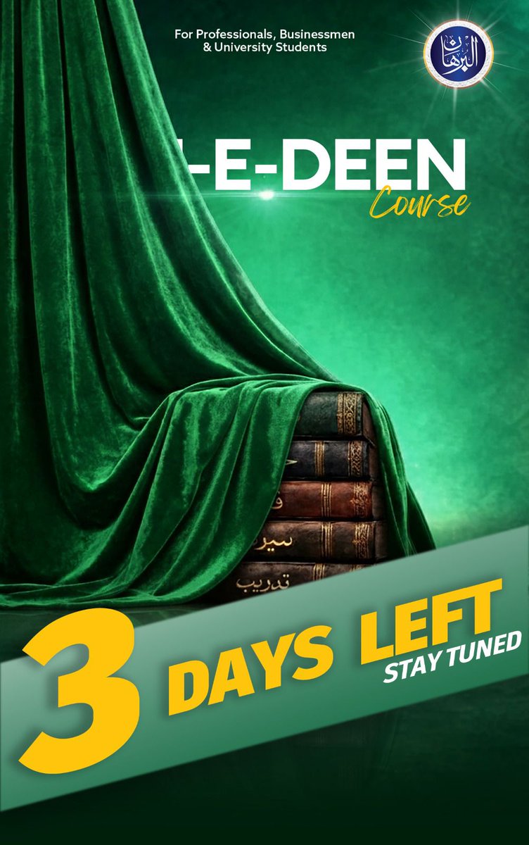 sanarrhk's tweet photo. ✨ Only 3 Days Left…

Something special is about to begin.
For businessmen, professionals, and university students.

STAY TUNED!

#AlBurhan
#ComingSoon
#AdmissionAlburhan
#AlburhanAdmissions2026
#IlmeDeen
#BasicIlmedeenCourse https://t.co/L1nWAxLJCd