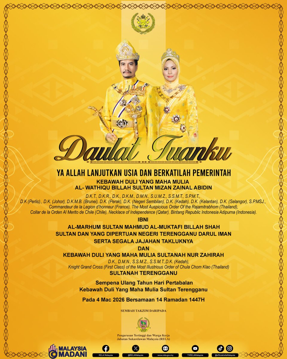 relamalaysia's tweet photo. 𝐃𝐀𝐔𝐋𝐀𝐓 𝐓𝐔𝐀𝐍𝐊𝐔

Merafak sembah menjunjung kasih serta ucapan setinggi tahniah Kebawah Duli Yang Maha Mulia Al-Wathiqu Billah Sultan Mizan Zainal Abidin Ibni AlMarhum Sultan Mahmud Al-Muktafi Billah Shah dan https://t.co/GybE0FnJJv