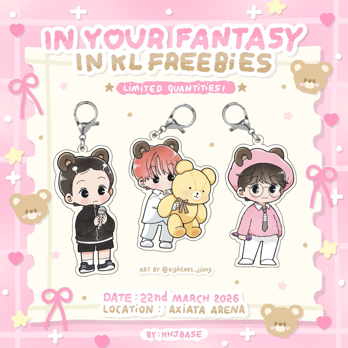𐔌՞ ܸ.ˬ.ܸ՞𐦯  #inyourfantasyinkl freebies .ᐟ 🧸ྀི

Location: Axiata Arena
Date: 22nd March 2026

⋆˚࿔ time &amp; place will be updated
⋆˚࿔ just say hi to me on dday! 
⋆˚࿔ fcfs basis, limited quantity 🥹

⤷ art by <a href="/eighteez_jjong/">쫑뉴뉴ㅠㅠ🧩📺🙏</a> ˎˊ˗
#ATEEZinKL #IYFinMY #IYFinKL