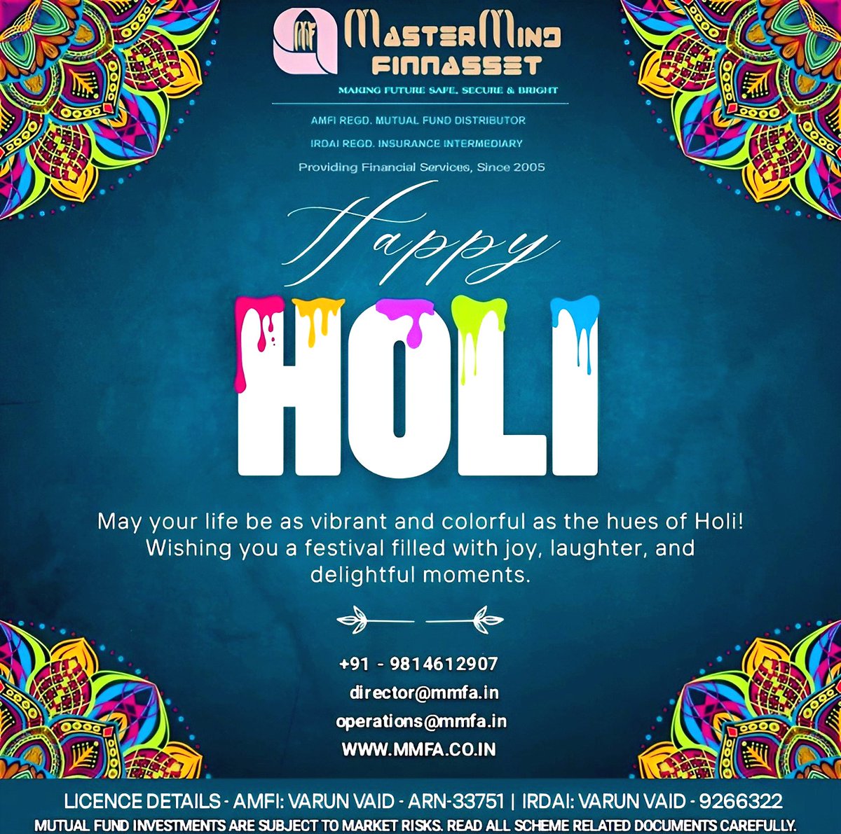 MMFA_IN's tweet photo. Wishing you a Holi that’s as vibrant as your financial future! 🎨✨ May this festival of colors bring immense joy, prosperity, and success to you and your loved ones.

​Happy Holi from the team at Master Mind FinnAsset!
​#HappyHoli #FinancialWellness #MasterMindFinnAsset #Holi2026 #Prosperity #SaarthiZarooriHai #FinancialServices