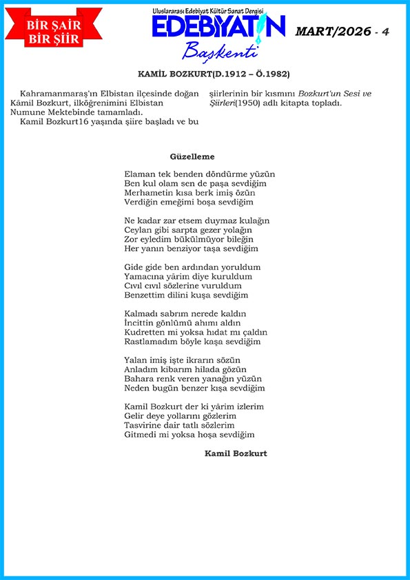 Dergimizin Bir Şair Bir Şiir bölümünün konuğu Kamil Bozkurt oldu...
edebiyatinbaskenti.com 
#Şiir
#şair